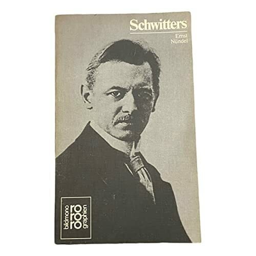 Nündel, Ernst Schwitters, Kurt
