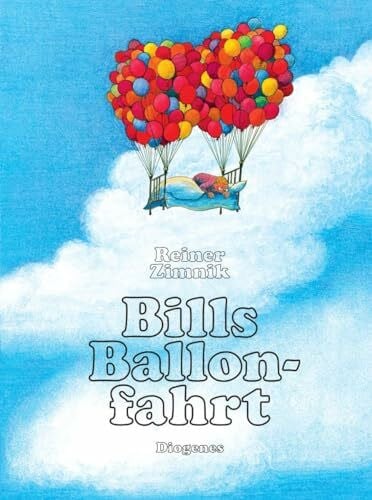 Zimnik, Reiner Bills Ballonfahrt (Kinderbücher)