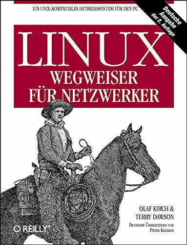 Marks, Ingo Linux - Wegweiser für Netzwerker