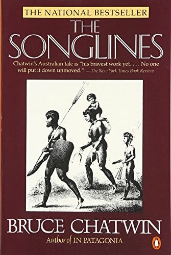 Chatwin, Bruce The Songlines