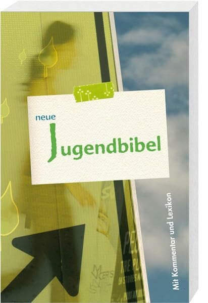 Deutscher Katechetenverein e.V. Neue Jugendbibel: Mit Kommentar und Lexikon