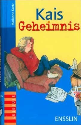 Marianne Kurtz Kais Geheimnis