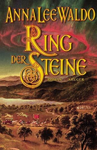 Waldo, Anna L Ring der Steine: Roman