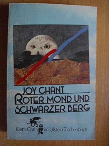Chant, Joy Roter Mond und schwarzer Berg