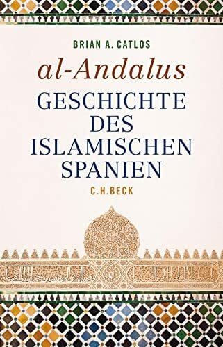 Seuß, Rita al-Andalus: Geschichte des islamischen Spanien