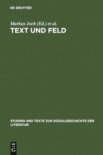 Wolf, Norbert Christian Text und Feld : Bourdieu in der literaturwissenschaftlichen Praxis