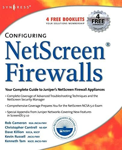 Cameron, Rob Configuring NetScreen Firewalls