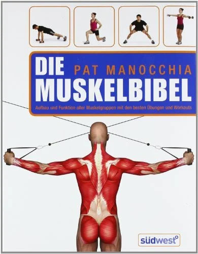 Pat Manocchia Die Muskelbibel