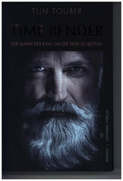Touber, Tijn Time Bender: Der Mann der kam, um die Erde zu retten