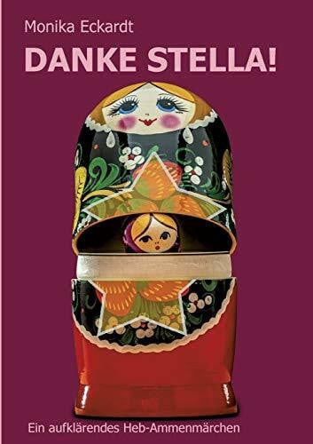 : der-ablichter.com, Coverdesign Danke Stella!: Ein aufklärendes Heb-Ammenmärchen