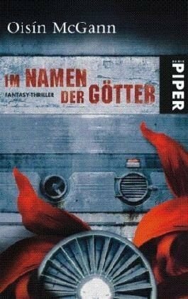 Bonhorst, Irene Im Namen der Götter: Fantasy-Thriller