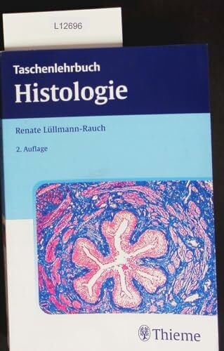 Lüllmann-Rauch, Renate Histologie
