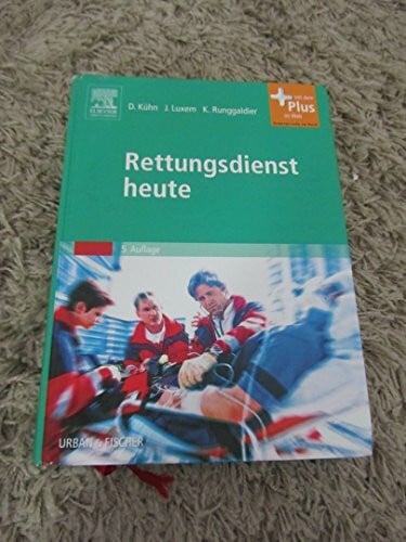 Runggaldier, Klaus Rettungsdienst heute: mit Zugang zum Elsevier-Portal