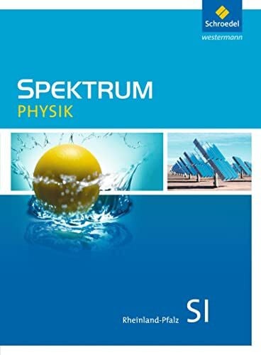 Thomas, Appel Spektrum Physik SI - Ausgabe 2016 für Rheinland-Pfalz: Schülerband SI