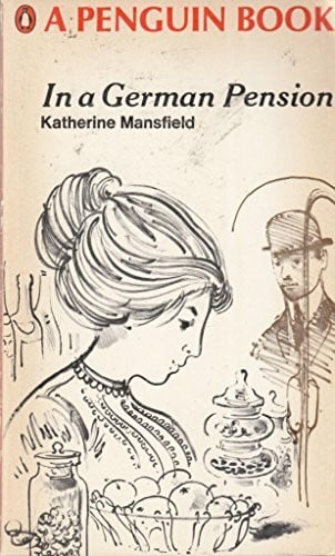 Mansfield, Katherine In a German Pension