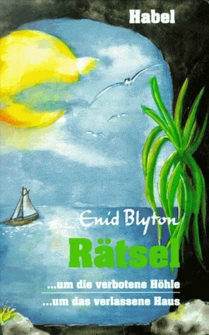 Blyton, Enid Rätsel um die verbotene Höhle. Rätsel um das verlassene Haus. ( Ab 8 J.). Ein Doppelband