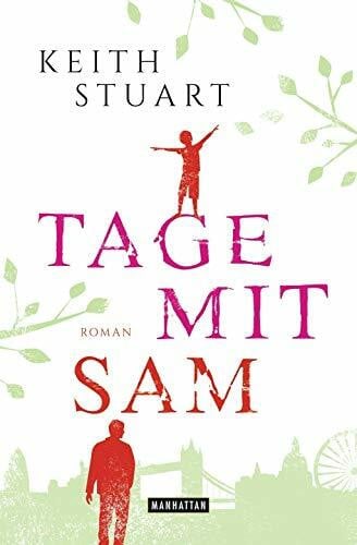Reissig, Heike Tage mit Sam: Roman