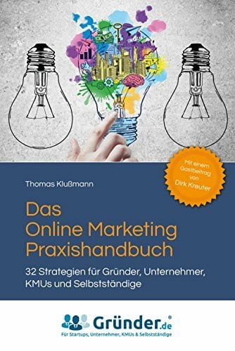 Thomas Klußmann Das Online Marketing Praxishandbuch