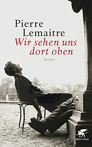 Peter, Antje Wir sehen uns dort oben: Roman