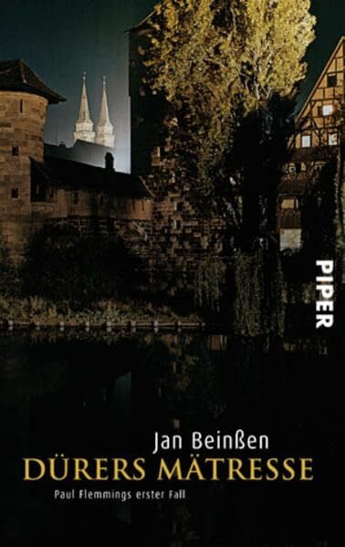 Beinßen, Jan Dürers Mätresse: Paul Flemmings erster Fall (Paul-Flemming-Reihe, Band 1)