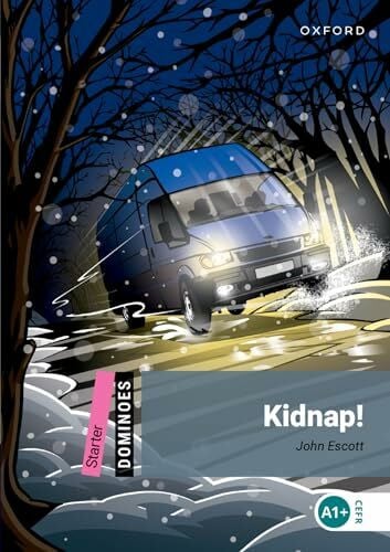 Gavin, Maya Kidnap. Reader: Starter Level: 250-Word Vocabularykidnap! (Dominoes: Starter Level, 250 Headwords)