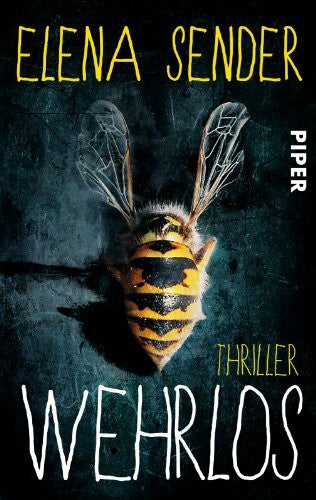 Hagedorn, Eliane Wehrlos: Thriller
