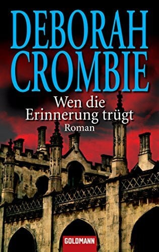 Jäger, Andreas Wen die Erinnerung trügt. Roman (Die Kincaid-James-Romane, Band 12)