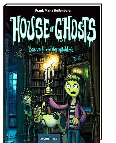 Bertrand, Fréderic House of Ghosts - Das verflixte Vermächtnis (House of Ghosts 1)