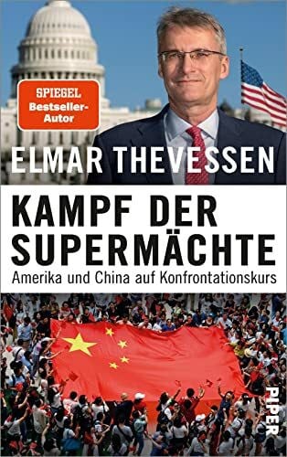 Theveßen, Elmar Kampf der Supermächte: Amerika und China auf Konfrontationskurs
