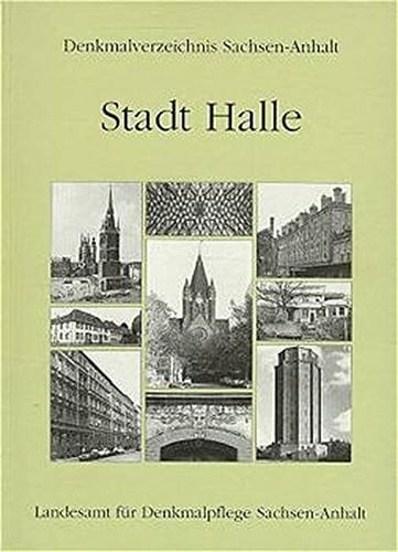 Honemann, Dorothee Denkmalverzeichnis Sachsen-Anhalt, Bd.4, Stadt Halle