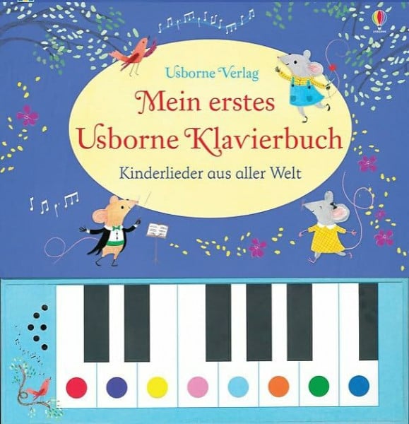 Green, Rachel Mein erstes Usborne Klavierbuch: Kinderlieder aus aller Welt