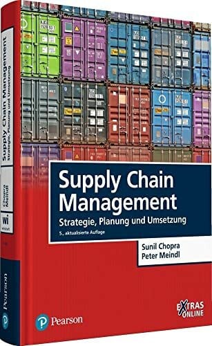 Chopra, Sunil Supply Chain Management: Strategie, Planung und Umsetzung (Pearson Studium - Economic BWL)