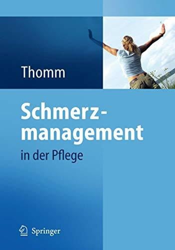 Thomm, Monika Schmerzmanagement in der Pflege