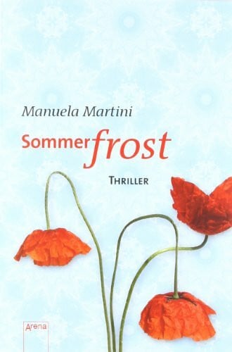 Martini, Manuela Sommerfrost: Thriller (Arena Thriller)