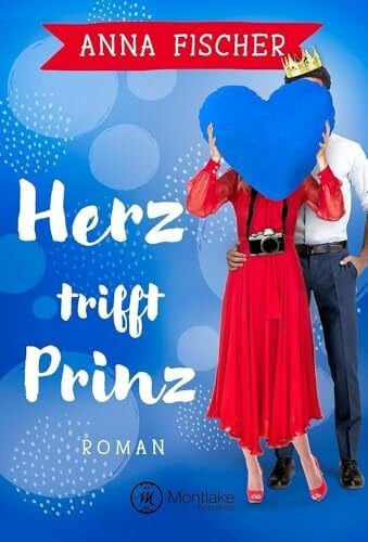 Fischer, Anna Herz trifft Prinz
