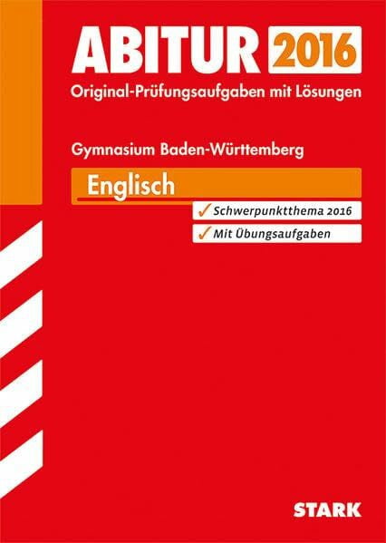 Nowitzki, Elena STARK Abiturprüfung Baden-Württemberg - Englisch: Mit dem aktuellen Sternchenthema. Aufgaben im Stil des neuen Abiturs