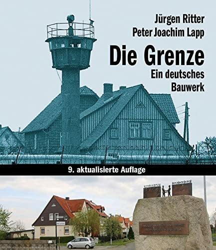 Eppelmann, Rainer Die Grenze: Ein deutsches Bauwerk