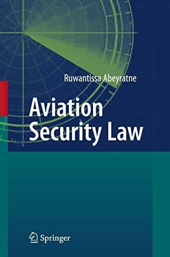 Abeyratne, Ruwantissa Aviation Security Law