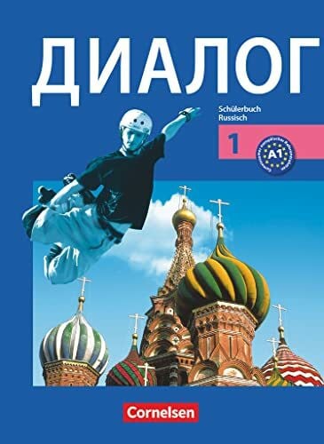 Stahr, Roswitha Dialog - Lehrwerk für den Russischunterricht - Russisch als 2. Fremdsprache - Ausgabe 2008 - 1. Lernjahr: Schulbuch (Dialog, Russisch als 2. Fremdsprache - Ausgabe 2008, 1. Lernjahr)