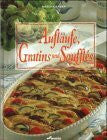 Kauka, Mascha Aufläufe, Gratins und Soufflés