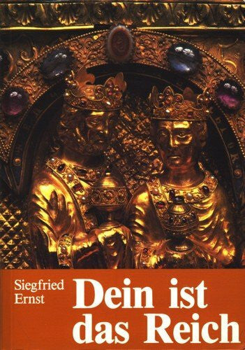 Thürkauf, Max Dein ist das Reich: Vom Plan Gottes mit den Menschen und den Ideologien