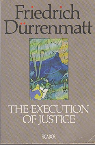 Woods, J. E. The Execution of Justice (Picador Books)
