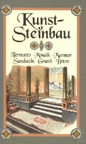 Müller, Karl Kunststeinbau: Terrazzo - Mosaik - Marmor - Sandstein - Granit - Beton