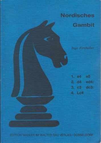 Firnhaber, Ingo Nordisches Gambit