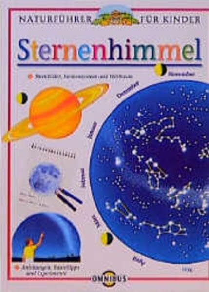 Stott, Carole Sternenhimmel: Ab 10 Jahren (Naturführer für Kinder)