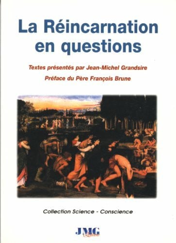 Grandsire, Jean-Michel REINCARNATION EN QUESTIONS (LA)