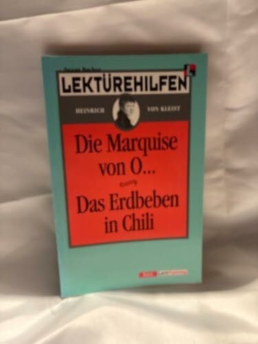 Bacher, Suzan Lektürehilfen Heinrich von Kleist 'Die Marquise von O...' /'Das Erdbeben in Chili