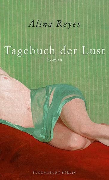 Wurster, Gaby Tagebuch der Lust (Bloomsbury Berlin)