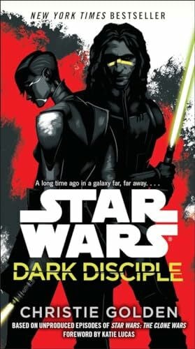 Lucas, Katie Dark Disciple: Star Wars