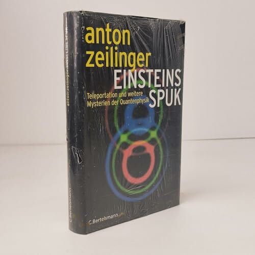 Friedrich Griese Einsteins Spuk. Teleportation und weitere Mysterien der Quantenphysik